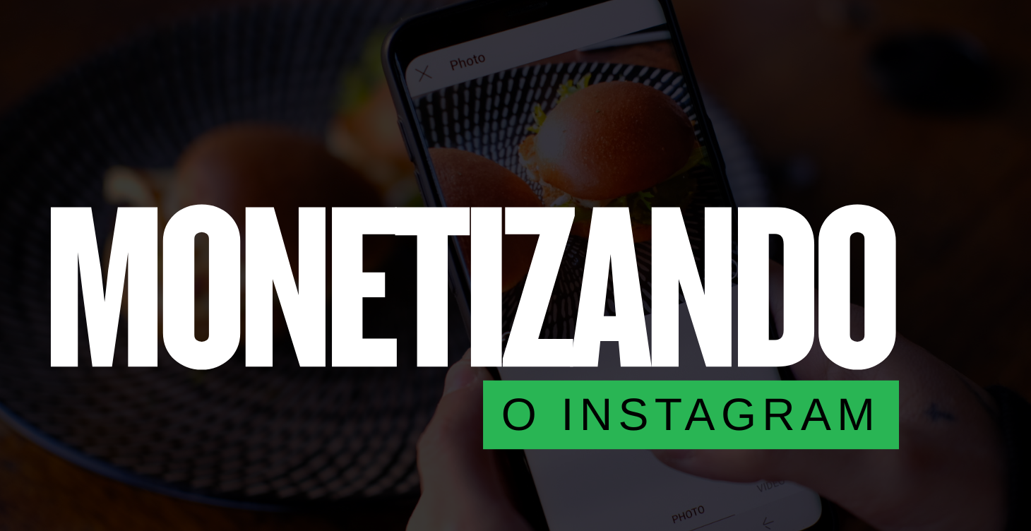 Capa do módulo Monetizando o Instagram